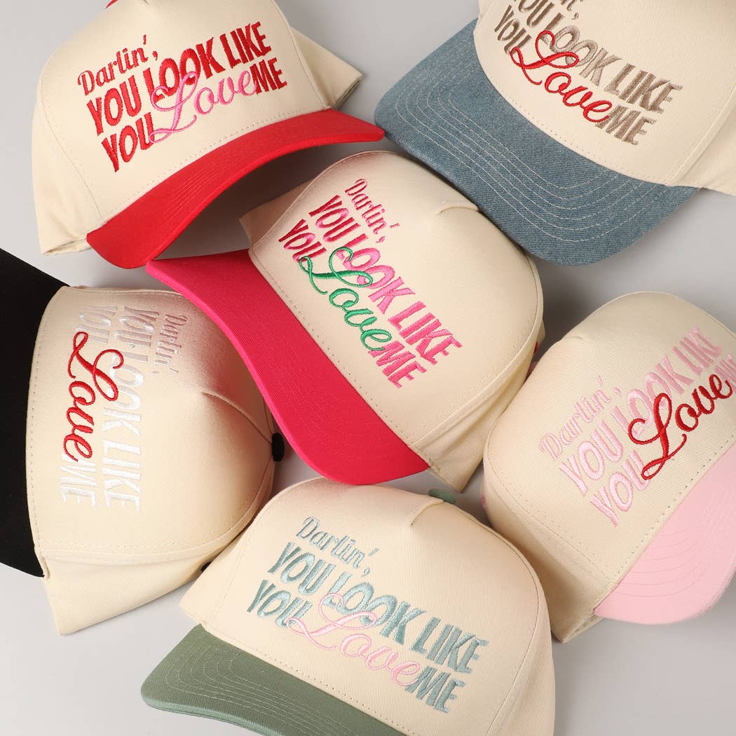 You Look Like You Love Me Embroidery Trucker Hat: Denim / ONE SIZE