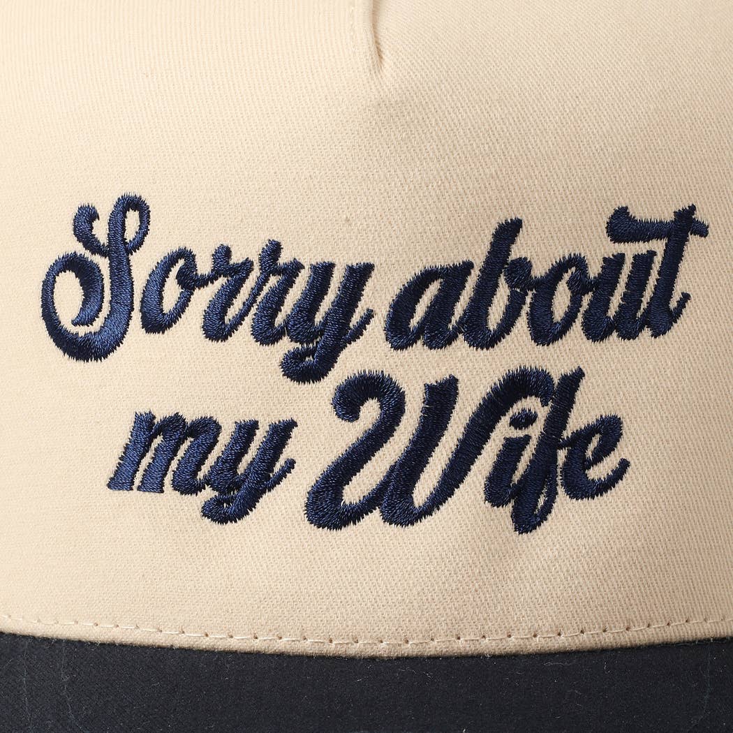 Sorry About My Wife / Husband Embroidery Two-Tone Canvas Cap: 1990-BLACK-WIFE / ONE SIZE