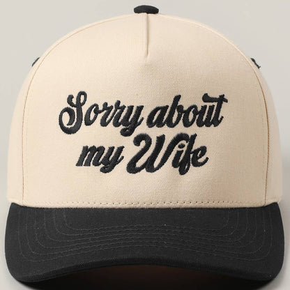 Sorry About My Wife / Husband Embroidery Two-Tone Canvas Cap: 1990-BLACK-WIFE / ONE SIZE