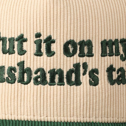 Put it on my husband's tab Two-Tone Corduroy Cap: Beige / ONE SIZE