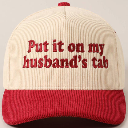 Put it on my husband's tab Two-Tone Corduroy Cap: Beige / ONE SIZE
