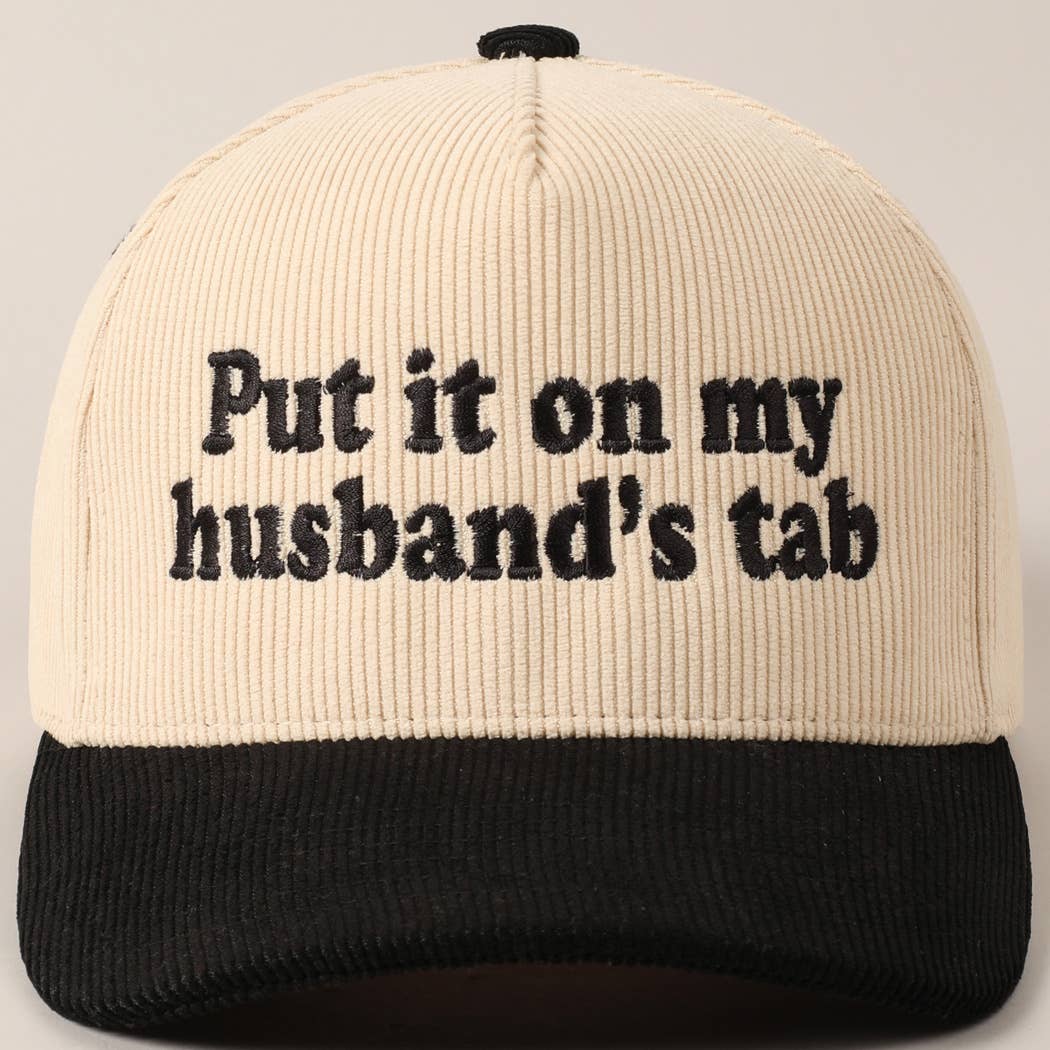 Put it on my husband's tab Two-Tone Corduroy Cap: Beige / ONE SIZE