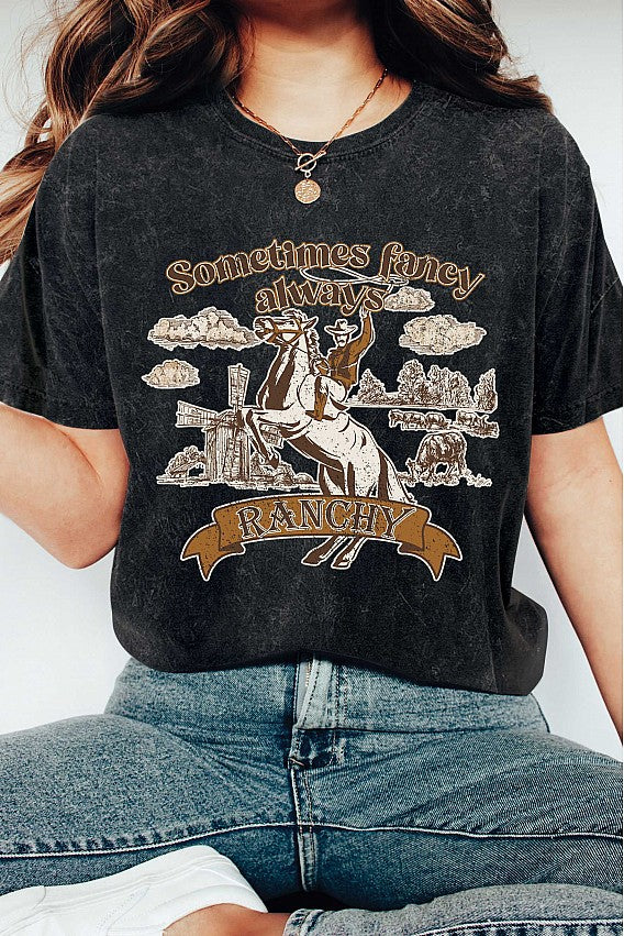 Sometimes Fancy Always Ranchy
